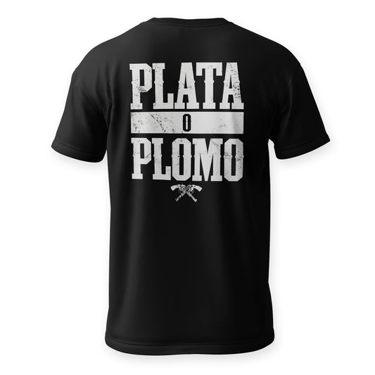 plata o plomo